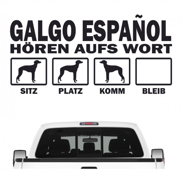 Galgo Espanol Spanischer Windhund Straßenhund Tierheim Hört aufs Wort Hunde Aufkleber Sticker Autoaufkleber Wandtattoo Tattoo