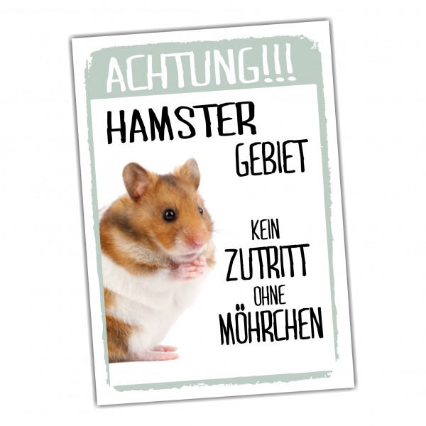 Hamster Gebiet Kein Zutritt ohne Möhrchen Türschild Warnschild Spruch Schild happy Design by Siviwonder