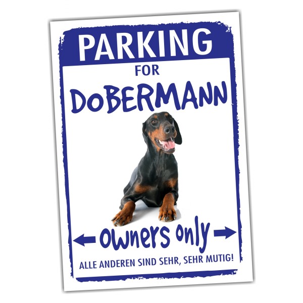 Dobermann Unkupiert Parking Schild Achtung Spruch Warnschild Türschild Fun