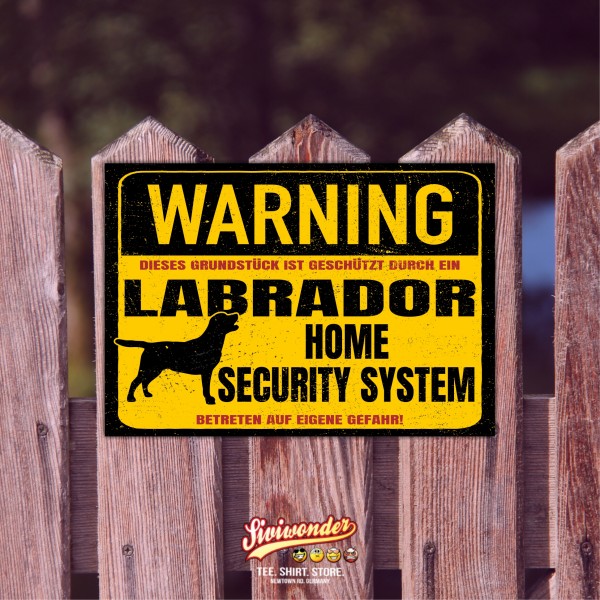 Labrador Labby Schild Warning Security System Türschild Hundeschild Warnschild Hund