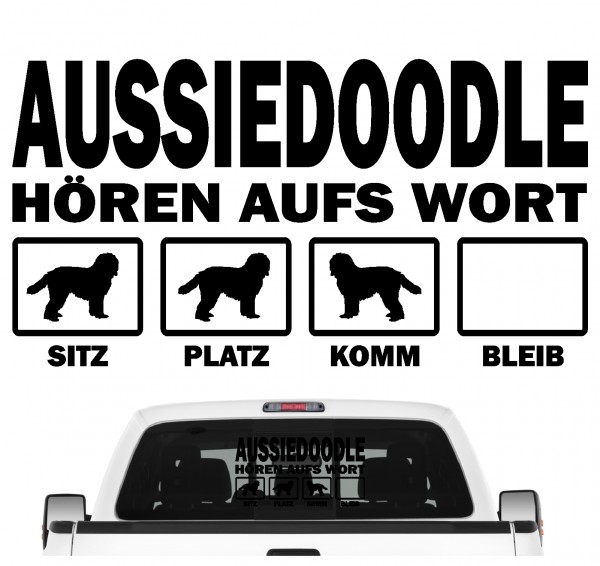 Aussiedoodle Australian Shepherd Mischling Pudel Designerhund Dog Hört aufs Wort Hunde Aufkleber Sticker Autoaufkleber