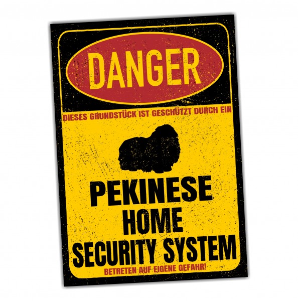Pekinese Pekingese Türschild Danger Security System Warnschild Hund Schilder Hundeschild