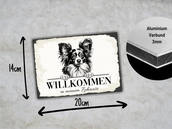 Hundeschild Willkommen Zuhause Papillon Zwergspaniel Schild Achtung Spruch