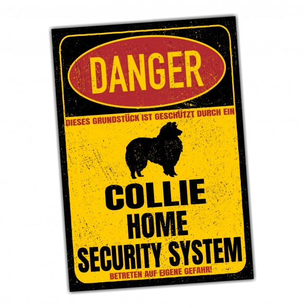 Collie Langhaarcollie Langhaar Lassie Schottischer Schäferhund Dog Türschild Danger Security System Warnschild Hund Schilder Hundeschild happy Design by Siviwonder