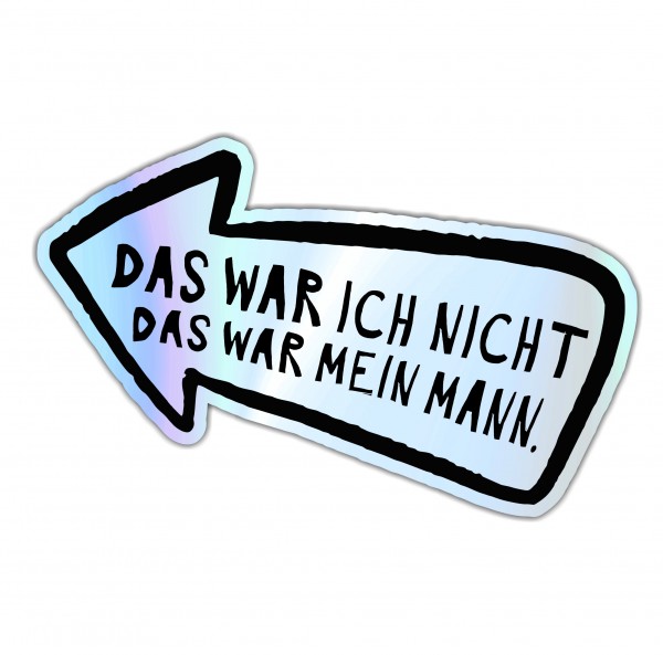 Aufkleber Auto Kratzer Mann wars Holo Folie lustig Hologramm Oilslick Regenbogen Deko Tuning Digitaldruck Motiv by SIVIWONDER