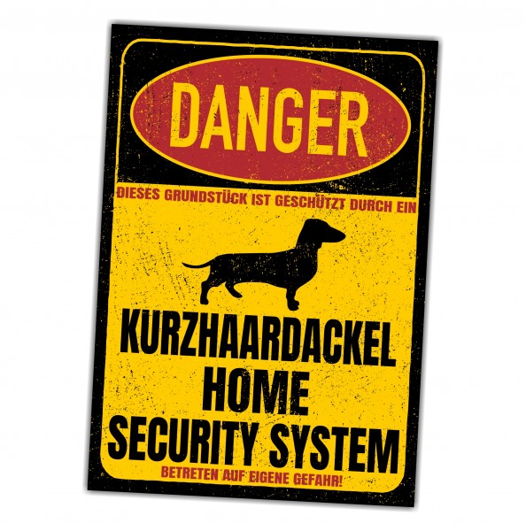 Kurzhaardackel Dackel Teckel Dachshund Kurzhaar Dog Türschild Danger Security System Warnschild Hund Schilder Hundeschild