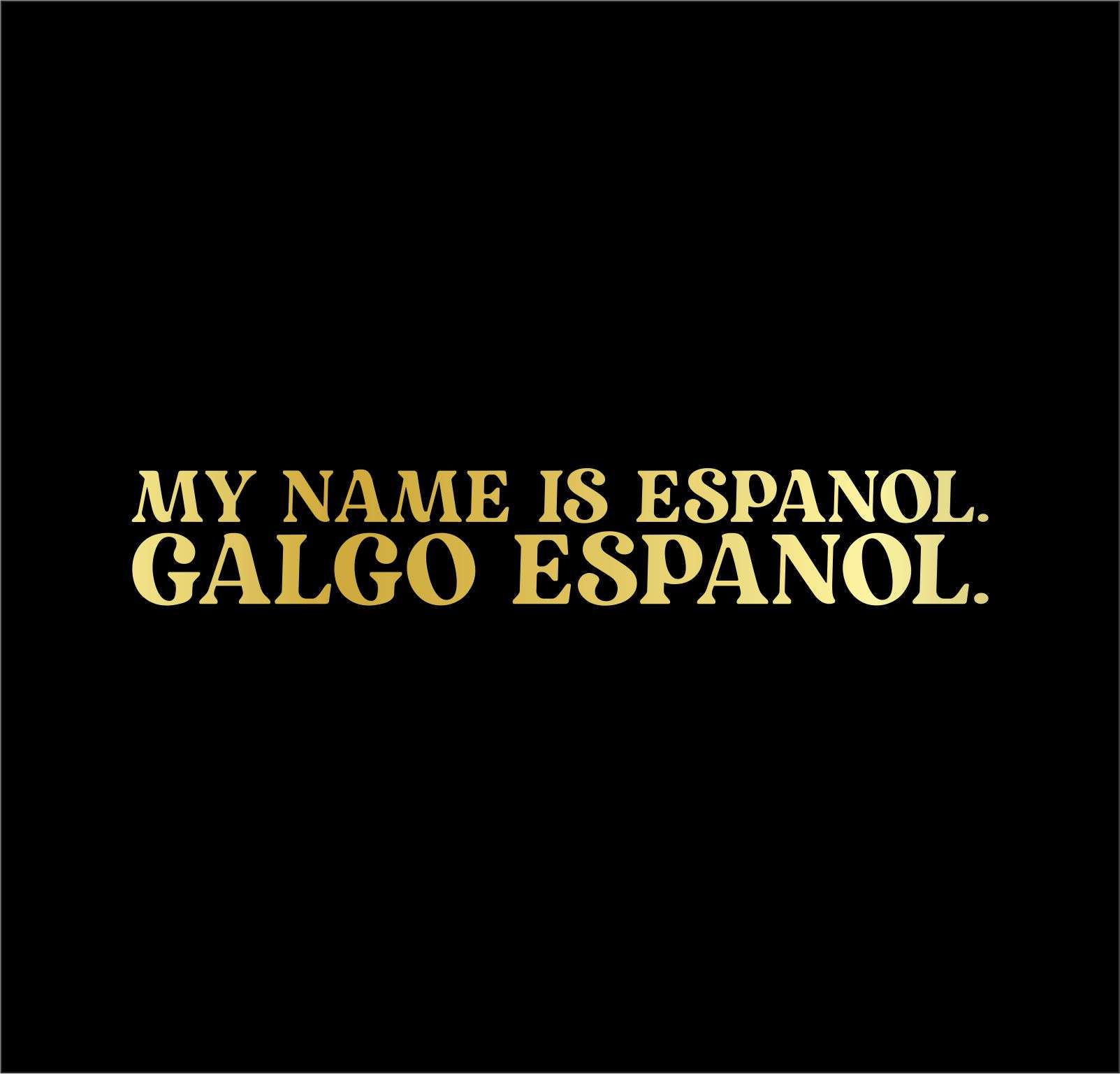Galgo Espanol hört aufs Wort Hunde Auto Aufkleber Autoaufkleber
