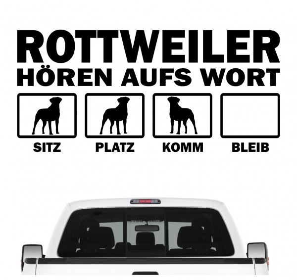 Rottweiler Rottie Rotty Rott Hört aufs Wort Hunde Aufkleber Sticker Autoaufkleber Wandtattoo Tattoo