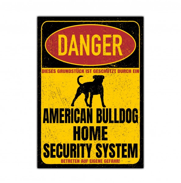 American Bulldog USA Dog Türschild Danger Security System Warnschild Hund Schilder Hundeschild happy Design by Siviwonder