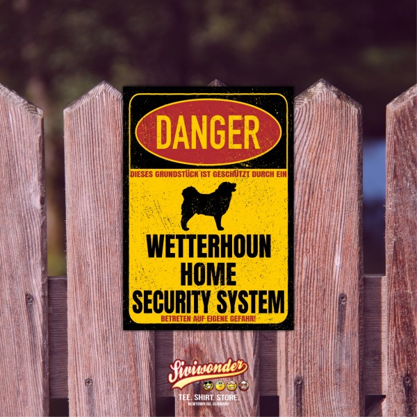 Wetterhoun Wetterhond Friesischer Wasserhund Danger Security System Warnschild Hund Schilder Hundeschild