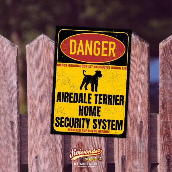 Airedale Terrier Dog Türschild Danger Security System Warnschild Hund Schilder Hundeschild happy Design by Siviwonder