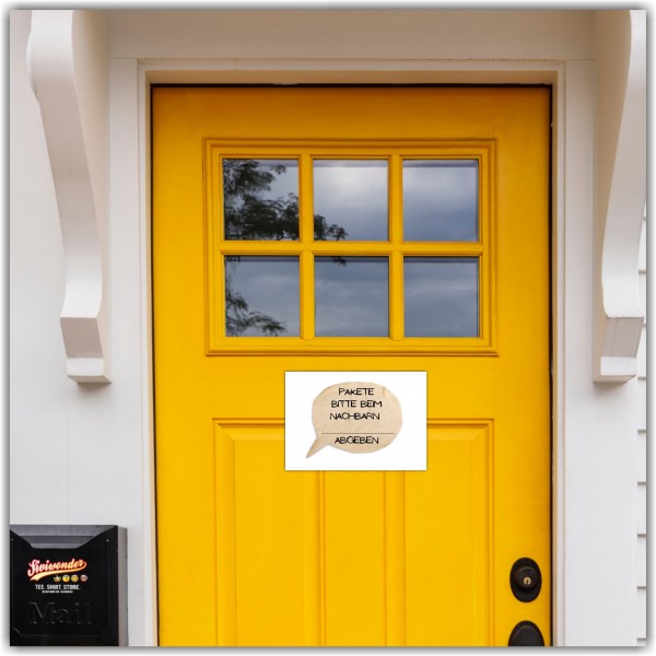 Pakete bitte beim Nachbarn .......... abgeben Schild Versand - Abstellgenehmigung - Ablageort - GarageSpruch Türschild Warnschild Metallschild