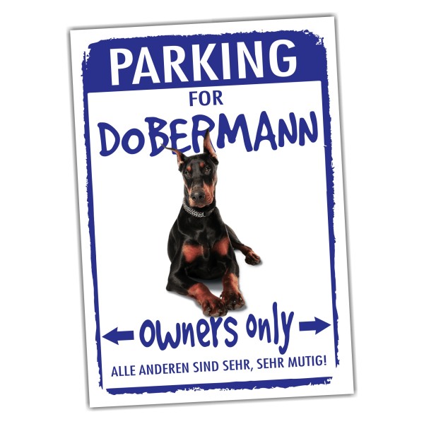 Dobermann Kupiert Parking Schild Achtung Spruch Warnschild Türschild Fun