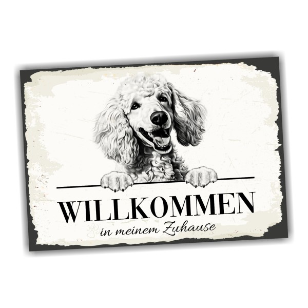 Hundeschild Willkommen Zuhause Pudel Schild Achtung Spruch