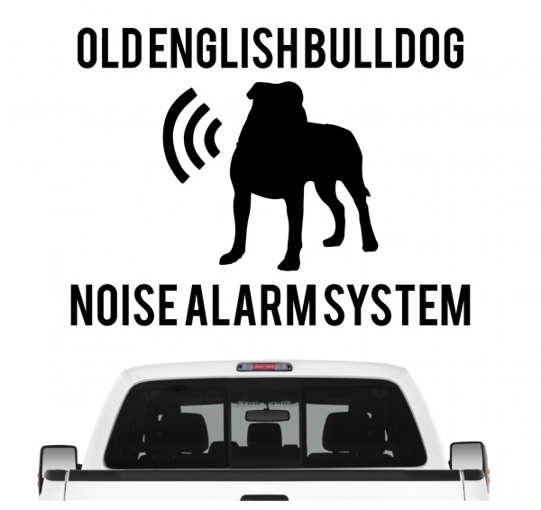 Old English Bulldog Noise Alarmsystem Auto Aufkleber Hund Folie Wandtattoo Tattoo Sticker OEB Olde Englische Bulldogge