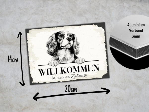 Hundeschild Willkommen Zuhause Cavalier King Charles Spaniel Schild Achtung