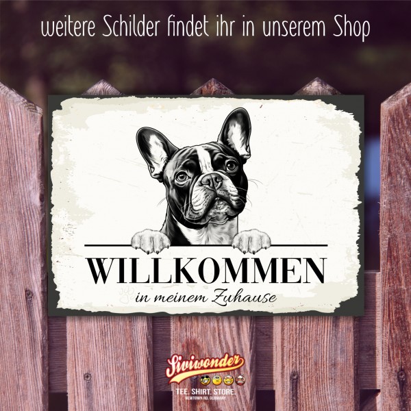 Hundeschild Willkommen Zuhause French Bulldog Frenchie Schild Achtung Spruch
