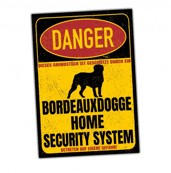 Bordeauxdogge Bordeaux Dogge Dogue de Bordeaux Mastiff Bordeauxdog Dog Türschild Danger Security System Warnschild Hund Schilder Hundeschild happy Design by Siviwonder