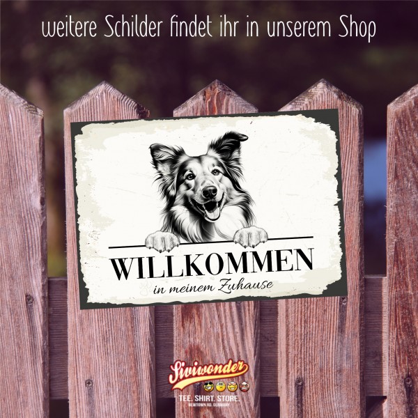 Hundeschild Willkommen Zuhause Collie Langhaarcollie Schild Achtung Spruch