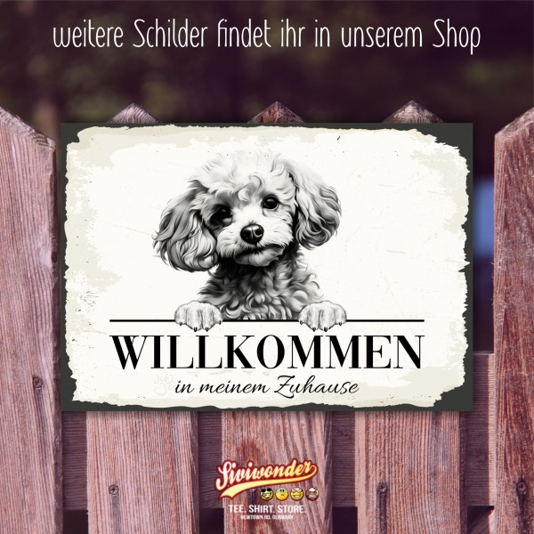 Hundeschild Willkommen Zuhause Zwergpudel Pudel Schild