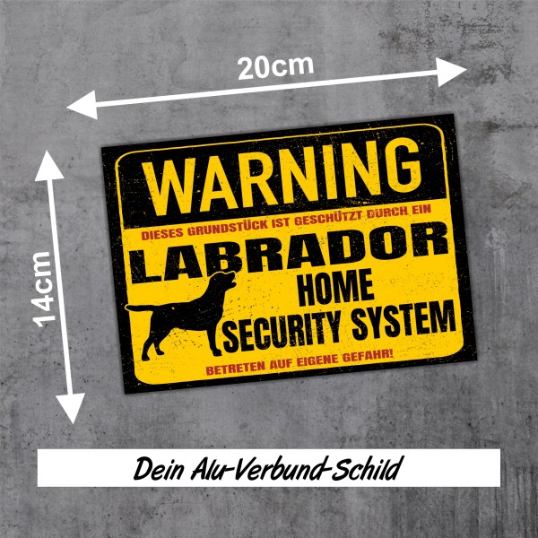 Labrador Labby Schild Warning Security System Türschild Hundeschild Warnschild Hund