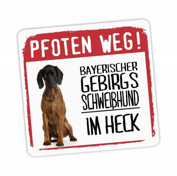 Bayerischer Gebirgsschweißhund BGS Schweißhund Bayern Dog Pfoten weg Aufkleber Digitaldruck Motiv by SIVIWONDER