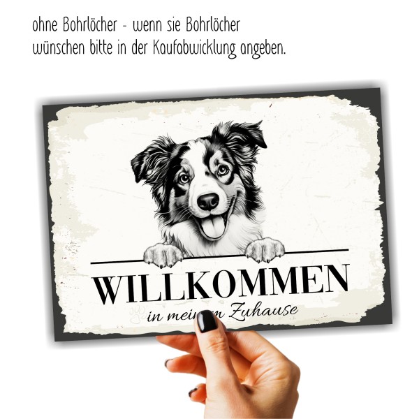 Hundeschild Willkommen Zuhause Mini Australian ShepherdSchild Achtung Spruch