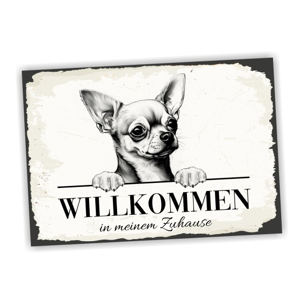 Hundeschild Willkommen Zuhause Chihuahua Schild Achtung Spruch Türschild