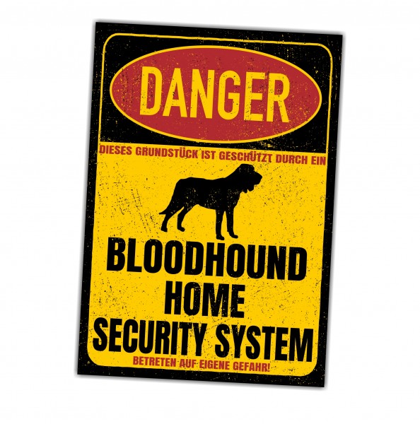 Bloodhound Bluthund St. Hubert Hund Dog Türschild Danger Security System Warnschild Hund Schilder Hundeschild happy Design by Siviwonder