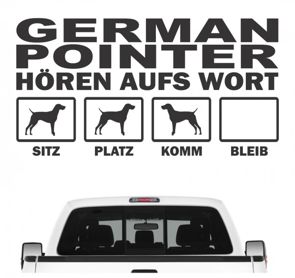German Pointer Hört aufs Wort Hunde Aufkleber Sticker Autoaufkleber Wandtattoo Tattoo