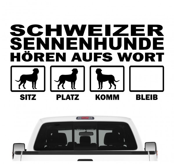 Schweizer Sennenhund Sennen Großer Schweiz Hört aufs Wort Hunde Aufkleber Sticker Autoaufkleber Wandtattoo Tattoo