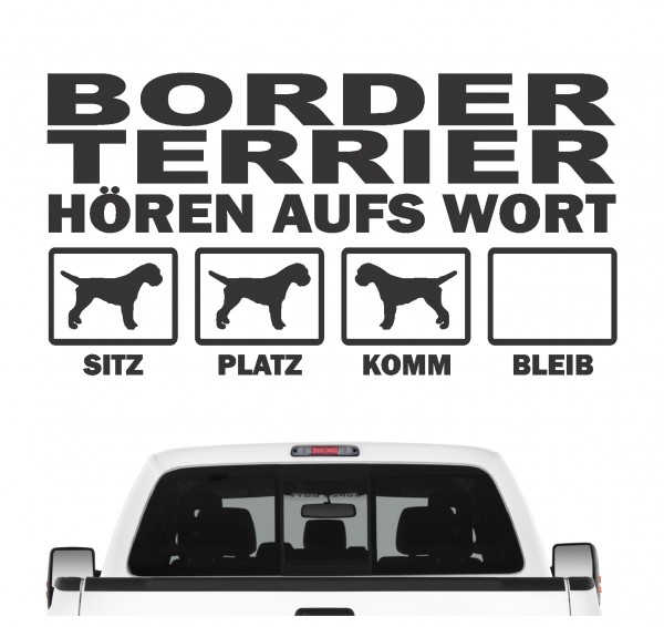 Border Terrier Dog Hört aufs Wort Hunde Aufkleber Sticker Autoaufkleber