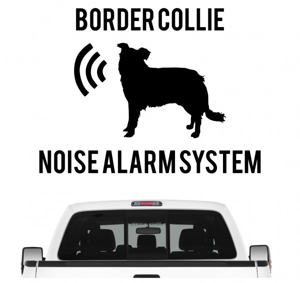 Border Collie Noise Alarmsystem Auto Aufkleber Hund Folie Wandtattoo Tattoo Sticker Sheepdog Scotch Sheep Dog