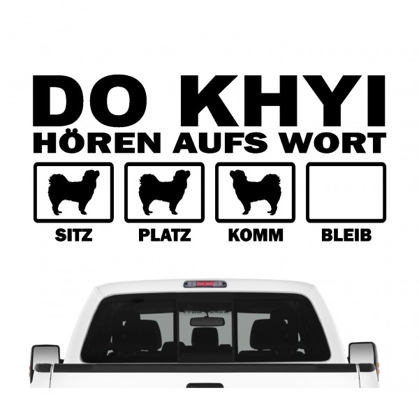 Do Khyi Tibet Dogge Tibetmastiff Mastiff Hört aufs Wort Hunde Aufkleber Sticker Autoaufkleber
