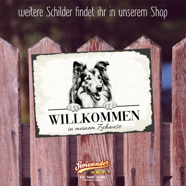 Hundeschild Willkommen Zuhause Collie Langhaarcollie Schild Achtung Spruch