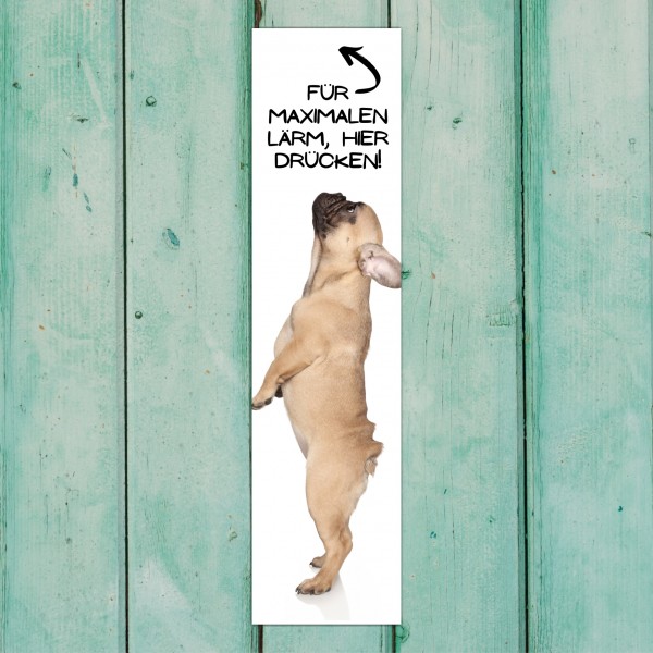 French Bulldog Frenchie Bully Französische Bulldogge Dog Türschild Warnschild Hundeschild Schildr happy Design by Siviwonder
