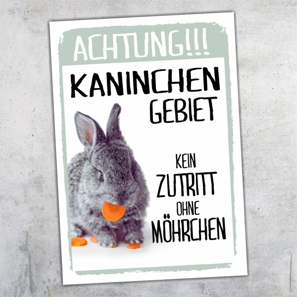 Kaninchen Gebiet Kein Zutritt ohne Möhrchen Türschild Warnschild Spruch Schild happy Design by Siviwonder