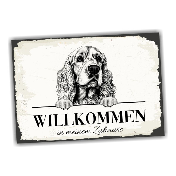 Hundeschild Willkommen Zuhause Cocker Spaniel Schild Achtung