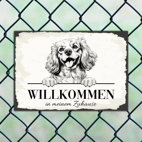 Hundeschild Willkommen Zuhause Cavalier King Charles Spaniel Schild Achtung