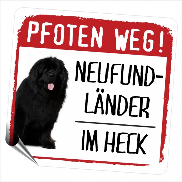 Neufundländer Neufi Newf Newfie The Gentle Giant Dog Pfoten weg Aufkleber Digitaldruck Motiv by SIVIWONDER