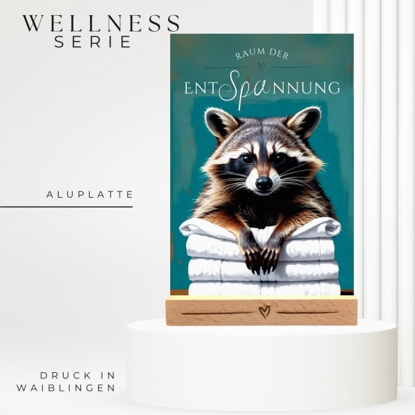 Waschbär Racoon Schild Wellness Handtuch Entspannung Schild Spruch