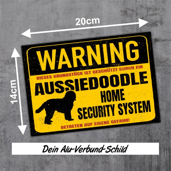 Aussiedoodle Doodle Dog Schild Warning Security System Türschild Hundeschild Warnschild Warnung