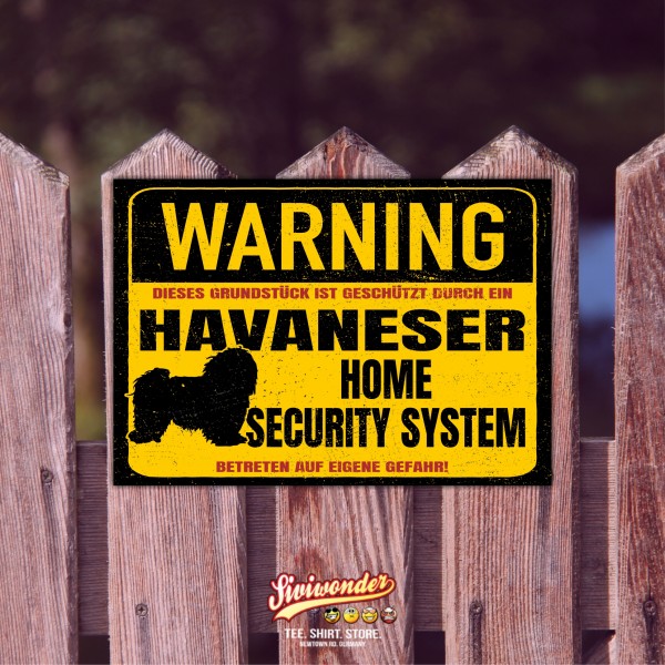 Havaneser Schild Warning Security System Türschild Hundeschild Warnschild Schild Hund