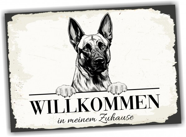 Hundeschild Willkommen Zuhause Malinois Schild