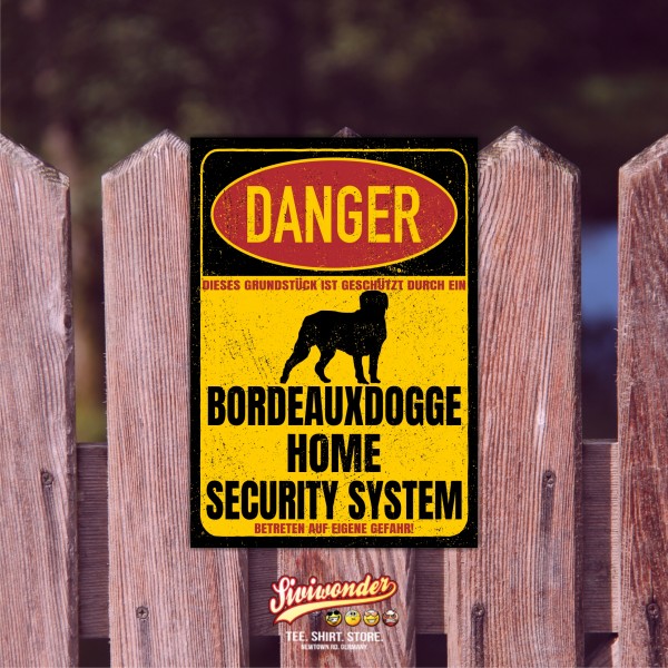 Bordeauxdogge Bordeaux Dogge Dogue de Bordeaux Mastiff Bordeauxdog Dog Türschild Danger Security System Warnschild Hund Schilder Hundeschild happy Design by Siviwonder