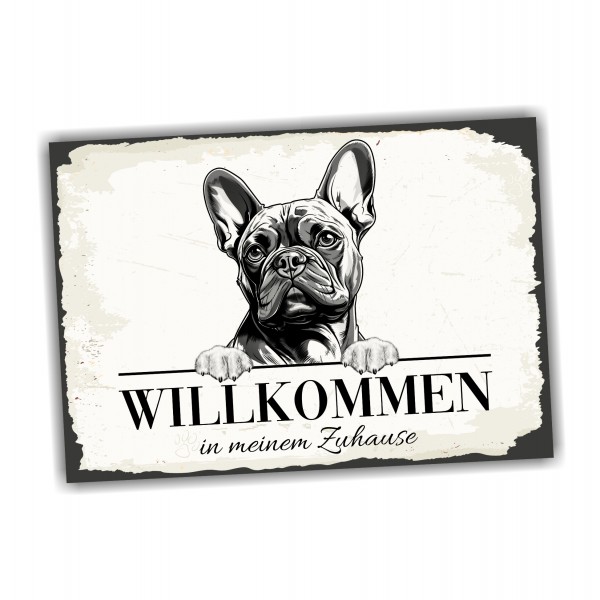 Hundeschild Willkommen Zuhause French Bulldog Frenchie Schild Achtung Spruch