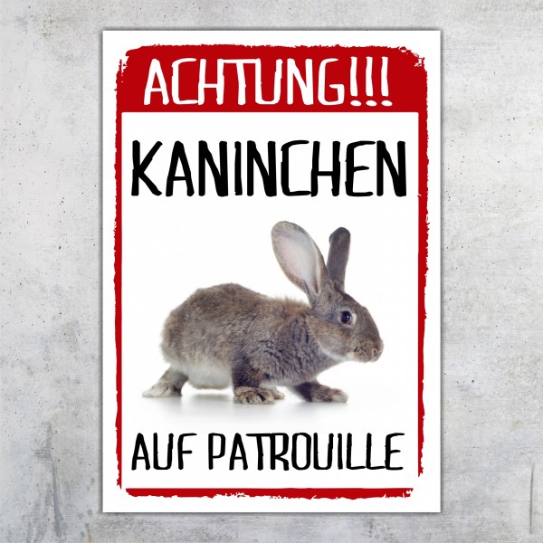 Kaninchen auf Patrouille Türschild Warnschild Spruch Schild happy Design by Siviwonder