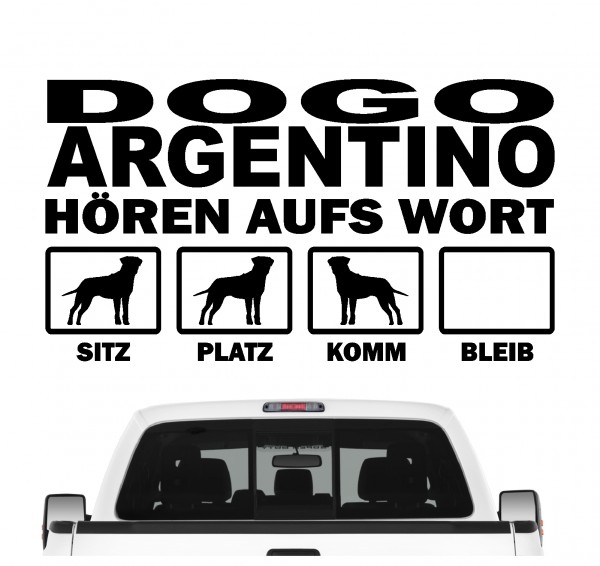 Dogo Argentino Dogge Argentinien argentinische Hört aufs Wort Hunde Aufkleber Sticker Autoaufkleber