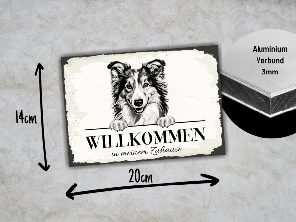 Hundeschild Willkommen Zuhause Sheltie Shetland Sheepdog Schild Achtung