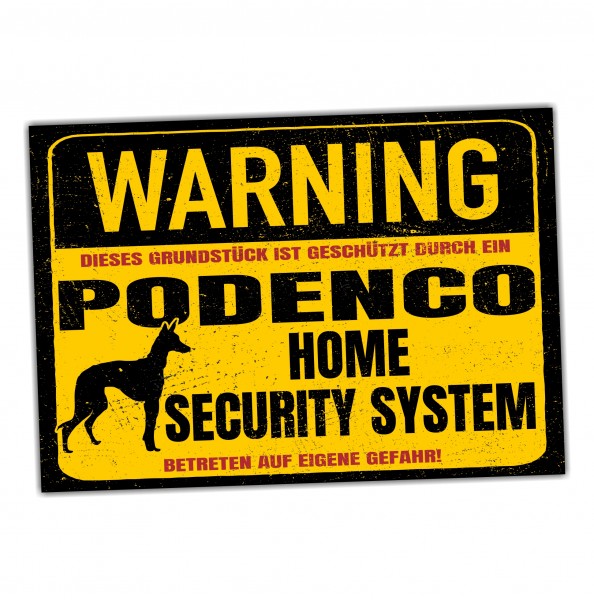 Schild Podenco Warning Security System Türschild Hundeschild Warnschild Hund Achtung